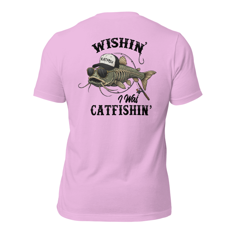 "WISHIN' I WAS CATFISHIN" Tee-Shirts (Black Logo)