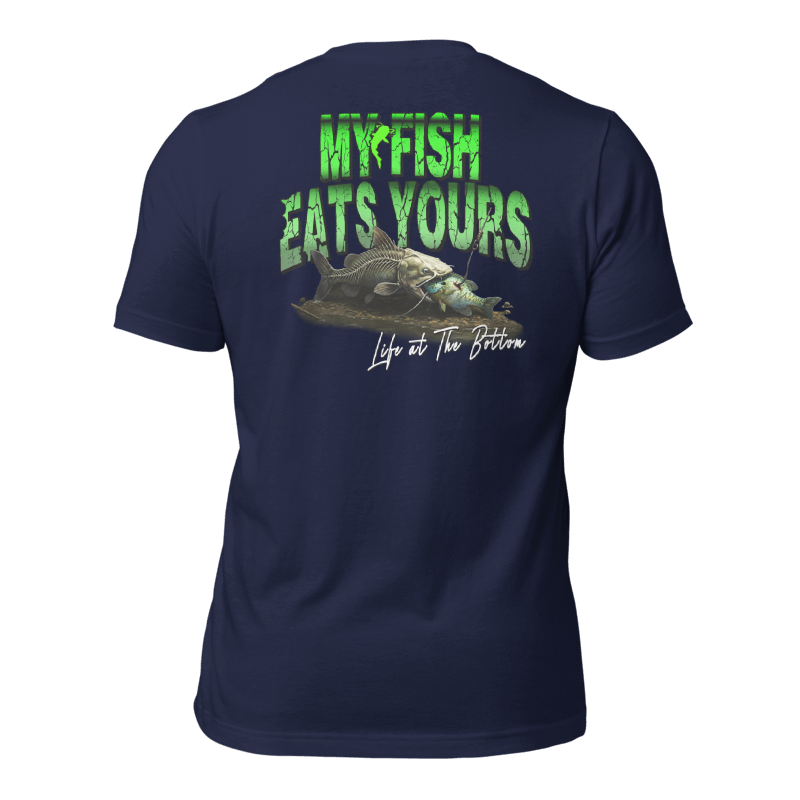 "MY FISH EATS YOURS" Tee-Shirts