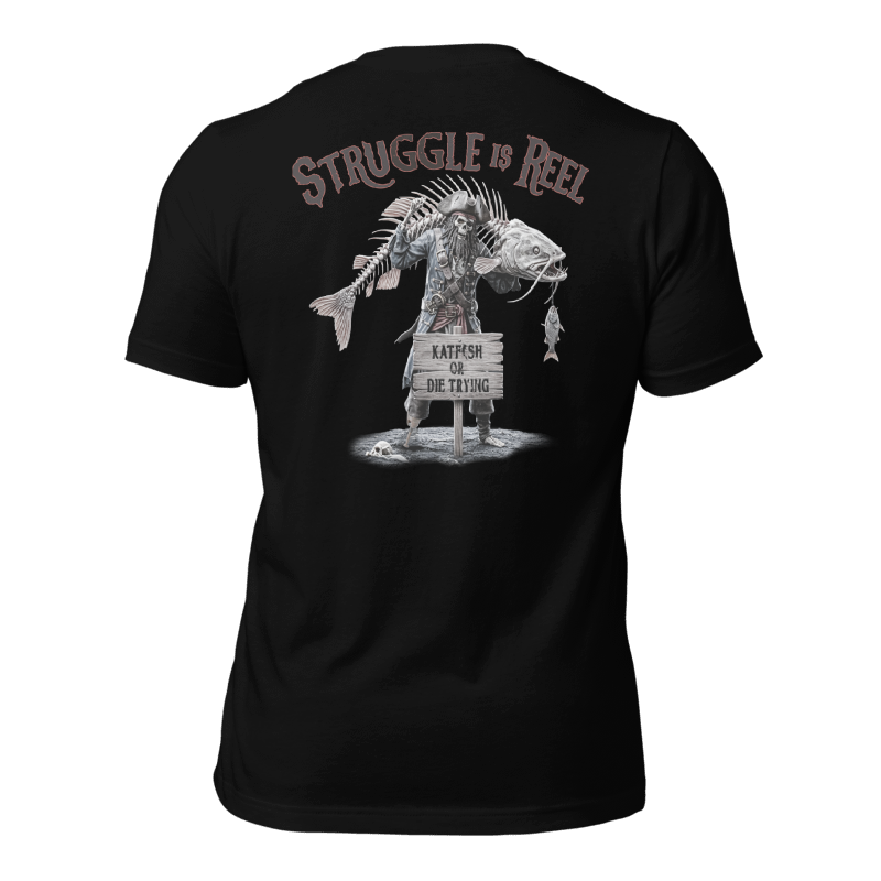 "The Struggle is REEL" Tee-Shirts