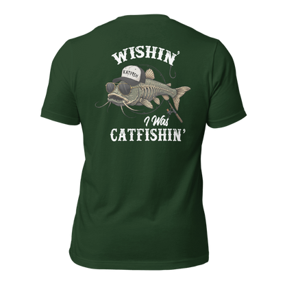 "WISHIN' I WAS CATFISHIN" Tee-Shirts