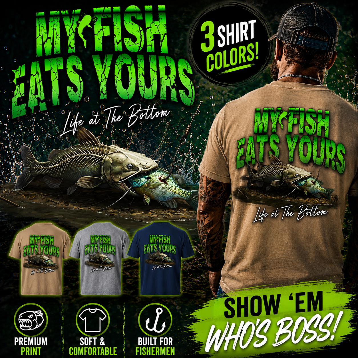 "MY FISH EATS YOURS" Tee-Shirts