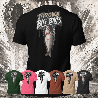 "Throw'n BIG Baits" Tee-Shirts