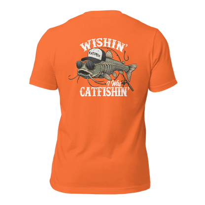 "WISHIN' I WAS CATFISHIN" Tee-Shirts